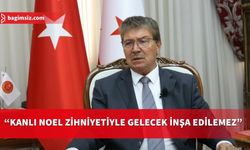 Üstel: Türkiye ve Kıbrıs Türk halkını hedef alan hiçbir askeri plan meşru değildir