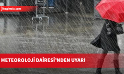 Meteoroloji Dairesi’nden kuvvetli yağış uyarısı