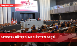 Sayıştay Başkanlığı bütçesi oy çokluğuyla kabul edildi