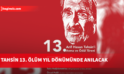 Arif Hasan Tahsin 13. ölüm yıl dönümünde anılacak