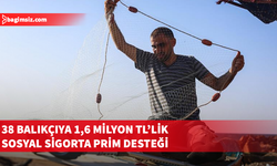Balıkçıların sosyal sigorta prim destekleri ödendi