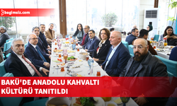 Bakü'de Anadolu kahvaltı kültürü tanıtıldı
