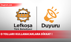 Lefkoşa'da üç güzergahta hafta sonu altyapı çalışması yapılacak