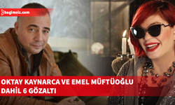 Oktay Kaynarca ve Emel Müftüoğlu dahil 6 gözaltı
