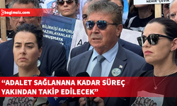 Üstel: İsias davası bizim için bitmemiştir, sürecin takipçisi olacağız