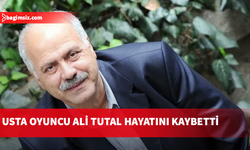 Beyin kanaması geçiren usta oyuncu Ali Tutal hayatını kaybetti