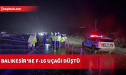 MSB: Balıkesir’de F-16 düştü, 1 pilot şehit oldu