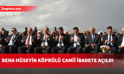 Beha Hüseyin Köprülü Camii düzenlenen törenle ibadete açıldı