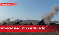 3-13 Mart tarihleri arasında topçu atışları yapılacak