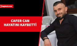 Aracında aniden rahatsızlanan 34 yaşındaki Cafer Can yaşamını yitirdi