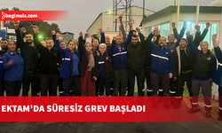 Ektam'daki uyarı grevi süresiz greve dönüştü