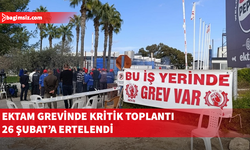 24 Şubat bekleniyordu, Ektam görüşmesi 26 Şubat’a ertelendi