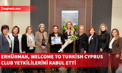 Erhürman, “Welcome to Turkish Cyprus Club” yönetimi ile bir araya geldi