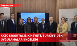 KKTC’den sigortacılık temasları: Heyet İstanbul’da kurumlarla görüştü