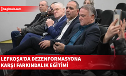 “İnanmadan Önce Düşün” Eğitimi Lefkoşa’da gerçekleştirildi