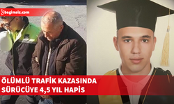 Mehmet Raif Koçak'ın ölümüyle sonuçlanan kazada karar çıktı: Erhan Çelik'e 4 yıl 6 ay hapis!