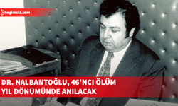 Dr. Burhan Nalbantoğlu, ölümünün 46'ncı yıl dönümünde anılıyor