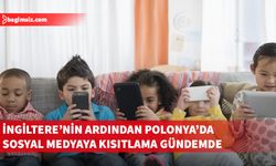 Çocukların sosyal medya kullanımına bir kısıtlama da Polonya'dan