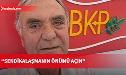 BKP'den Meclis'teki siyasi partilere çağrı