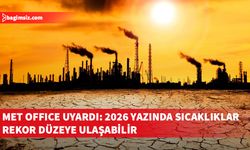 MET Office uyardı: 2026'da sıcaklıklar normal değerin 1.4 derece üstünde seyredebilir