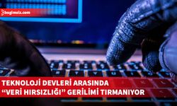 Teknoloji devleri arasında "Veri Hırsızlığı" gerilimi tırmanıyor