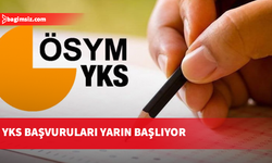 YKS başvuruları yarın başlıyor