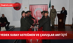 Yedek Subay Asteğmen ve Çavuş Celbi ant içme töreni yapıldı