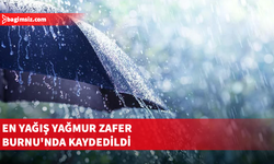 En fazla yağmur metrekareye 15 kg ile Zafer Burnu'nda kaydedildi