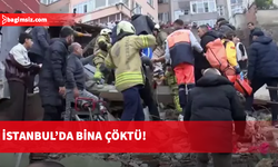 İstanbul'da bina çöktü: Yaralılar var!