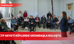 CTP heyeti  Ziyamet, Yeşilköy ve Yenierenköy’de halkla bir araya geldi