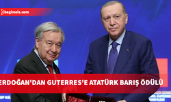 Recep Tayyip Erdoğan, BM Genel Sekreteri Guterres’e Atatürk Uluslararası Barış Ödülü’nü takdim etti