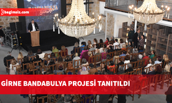 Girne Bandabulya Projesi tanıtıldı