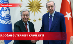 Erdoğan, BM Genel Sekreteri Guterres'i kabul etti