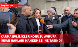 Karma evliliklerden doğan çocukların vatandaşlık hakkı AİHM gündeminde