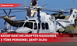 Katar’daki helikopter kazasında 3'ü Türk, 7 kişi şehit oldu