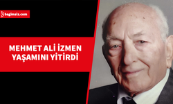 Mehmet Ali İzmen hayatını kaybetti...