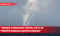GKK açıkladı: Merak uyandıran unsur, KKTC ve Türkiye karasularının dışında