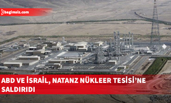 İran: Natanz Nükleer Tesisi vuruldu
