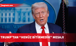 ABD Başkanı Trump'tan, İran'a yönelik "Henüz bitirmedik" mesajı