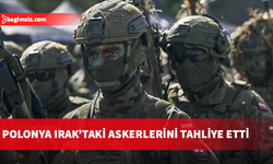 Polonya, güvenlik gerekçesiyle Irak’taki askerlerini tahliye etti