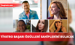 Tiyatro Başarı Ödülleri 27 Mart’ta sahiplerini bulacak