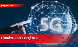 Türkiye’de 5G dönemi 1 Nisan'da başlıyor