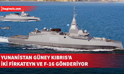 Yunanistan, Güney Kıbrıs'a fırkateynler ve F-16 savaş uçakları gönderiyor