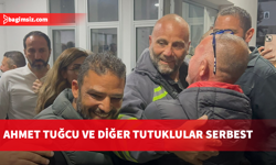 Ahmet Tuğcu ve diğer tutuklular serbest!