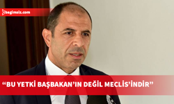 Özersay: Üstel kendini Meclis yerine koyuyor, yasama yetkisini gasp ediyor!