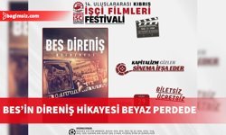Uluslararası Kıbrıs İşçi Filmleri Festivali'nde “BES Direniş Belgeseli” gösterilecek