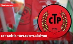 CTP, Meclis’te son durumu değerlendirmek için grup toplantısına gidiyor