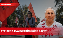 CTP, tüm halkı ara bölgedeki 1 Mayıs etkinliğine çağırdı
