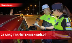 Trafik denetimleri: 248 araç sürücüsü rapor edildi