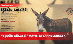 Baraka Tiyatro Ekibi’nin “Eşeğin Gölgesi” oyunu mayısta sahnelenecek